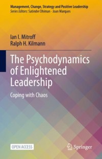 Cover Psychodynamics of Enlightened Leadership