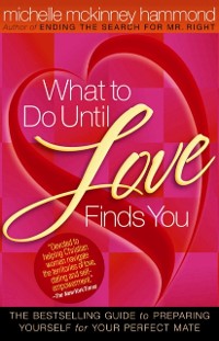 Cover What to Do Until Love Finds You