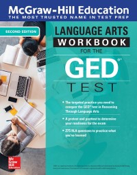 Cover McGraw-Hill Education Language Arts Workbook for the GED Test, Second Edition