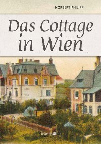 Cover Das Cottage in Wien