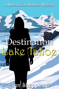 Cover Destination Lake Tahoe