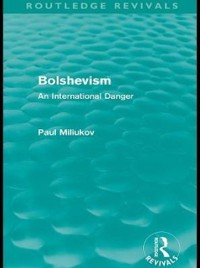 Cover Bolshevism (Routledge Revivals)