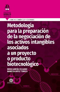 Cover Metodología para la preparación de la negociación de los activos intangibles asociados a un proyecto o producto biotecnológico