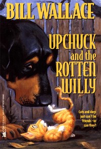 Cover Upchuck and the Rotten Willy