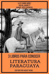 Cover 3 Libros Para Conocer Literatura Paraguaya