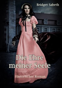 Cover Die Ehre meiner Seele