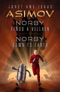 Cover Norby Finds a Villain & Norby Down to Earth