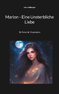Cover Marion - Eine Unsterbliche Liebe