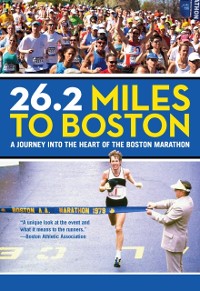 Cover 26.2 Miles to Boston