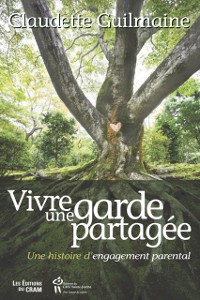 Cover Vivre une garde partagee