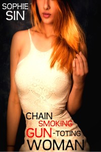 Cover Chain Smoking Gun-Toting Woman