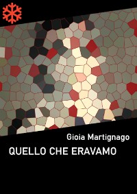 Cover Quello che eravamo