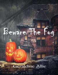 Cover Beware the Fog