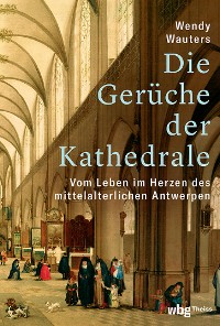 Cover Die Gerüche der Kathedrale