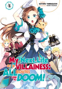 Cover My Next Life as a Villainess: All Routes Lead to Doom! Volume 4