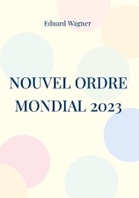 Cover Nouvel Ordre Mondial 2023