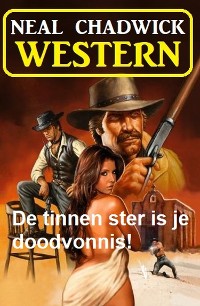 Cover De tinnen ster is je doodvonnis! Western