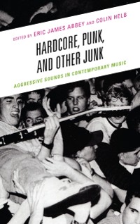 Cover Hardcore, Punk, and Other Junk
