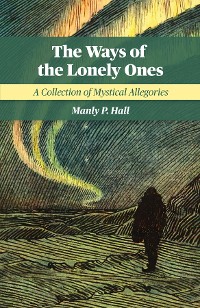 Cover The Ways of the Lonely Ones