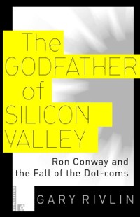 Cover Godfather of Silicon Valley