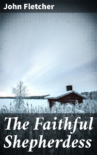 Cover The Faithful Shepherdess