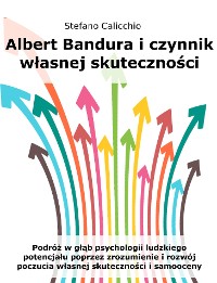 Cover Albert Bandura i czynnik własnej skuteczności