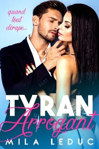 Cover Tyran & Arrogant