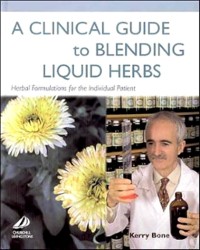 Cover Clinical Guide to Blending Liquid Herbs