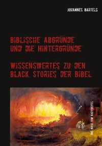 Cover Biblische Abgründe und die Hintergründe