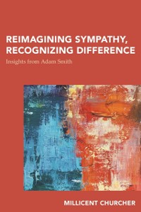 Cover Reimagining Sympathy, Recognizing Difference