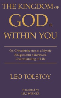 Cover The Kingdom of God Is Within You | Leo Tolstoy