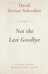 Cover Not the Last Goodbye