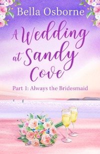 Cover Wedding at Sandy Cove: Part 1