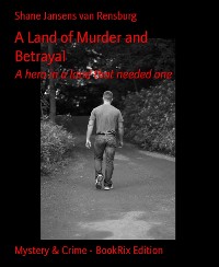 Cover A Land of Murder and Betrayal