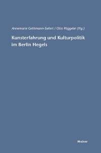 Cover Kunsterfahrung und Kulturpolitik im Berlin Hegels