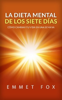 Cover La Dieta Mental de Los Siete Días (Traducción: David De Angelis)