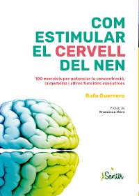 Cover Com estimular el cervell del nen