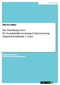 Cover Die Erstellung einer EU-Standardüberweisung (Unterweisung Industriekaufmann / -frau)