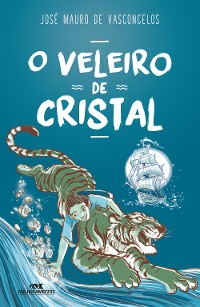 Cover O Veleiro de Cristal