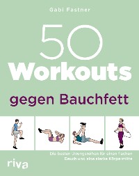 Cover 50 Workouts gegen Bauchfett