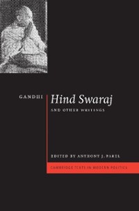 Cover Gandhi: 'Hind Swaraj' and Other Writings