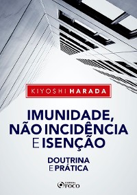 Cover Imunidade, não incidência e isenção