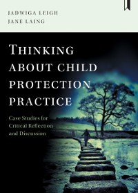 Cover Thinking about Child Protection Practice