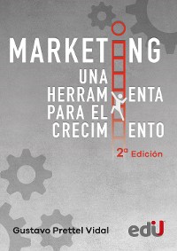 Cover Marketing, una herramienta para el crecimiento 2ª Edición