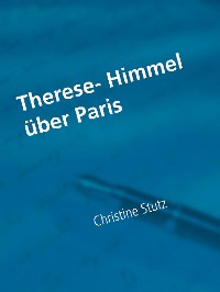 Cover Therese- Himmel über Paris
