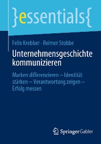 Cover Unternehmensgeschichte kommunizieren