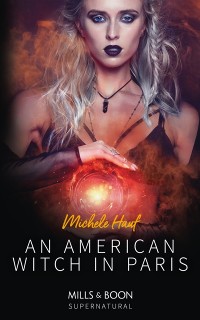 Cover American Witch In Paris (Mills & Boon Supernatural)