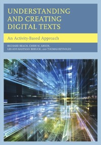Cover Understanding and Creating Digital Texts
