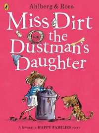 Cover Miss Dirt the Dustman''s Daughter