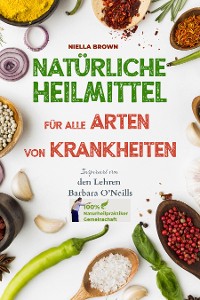 Cover Natürliche Heilmittel für alle Arten von Krankheiten